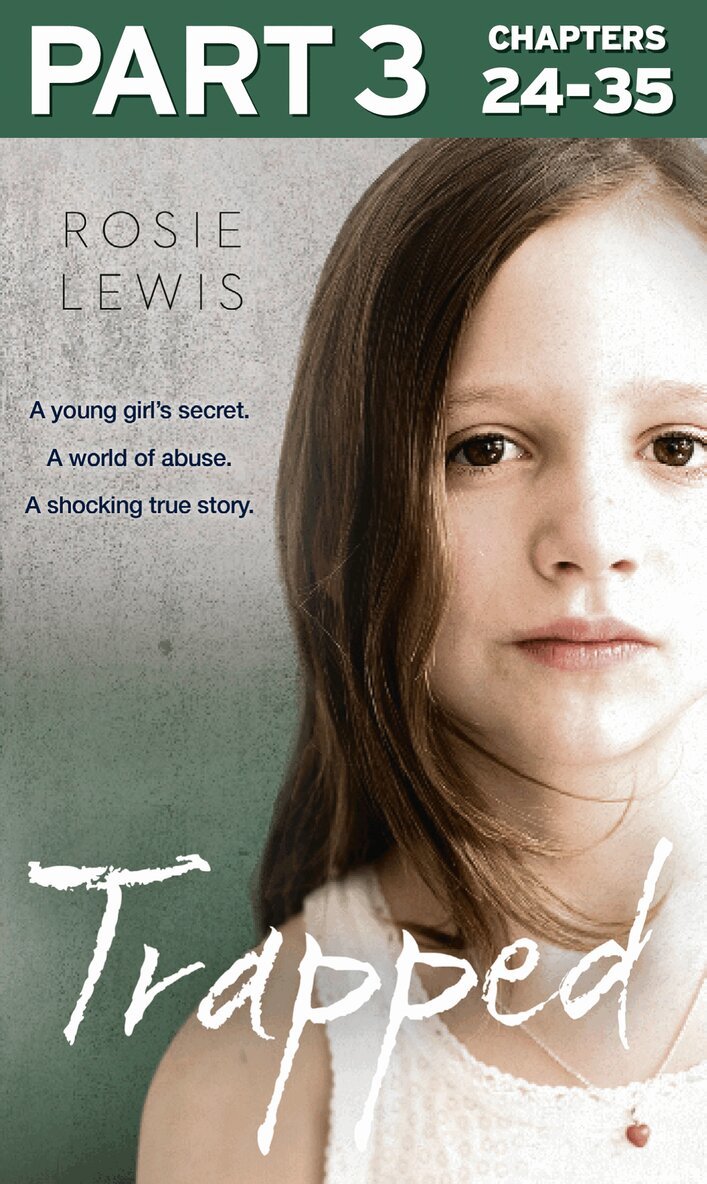 Rosie Lewis - Trapped: Part 3 of 3, E-bok
