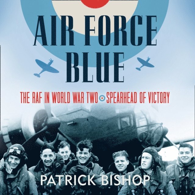 Patrick Bishop - Air Force Blue, Ljudbok