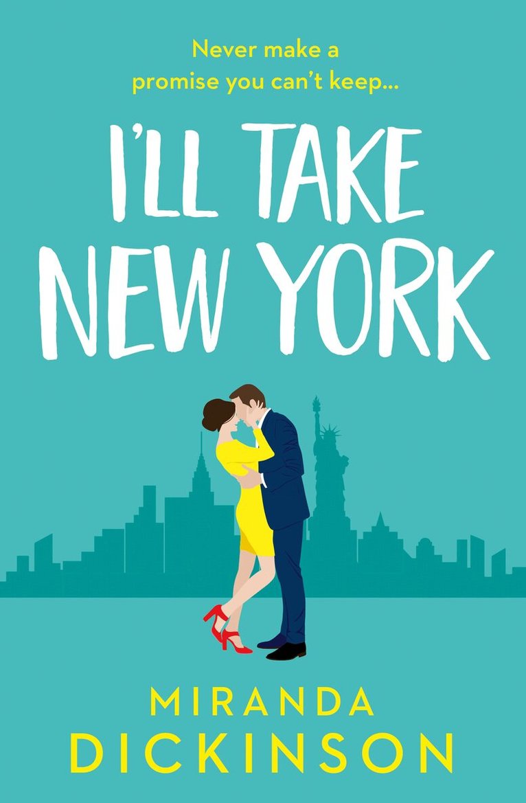 Miranda Dickinson - I’ll Take New York, E-bok