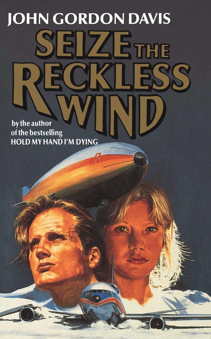 John Gordon Davis - Seize the Reckless Wind, Häftad. Tillgänglighet: Lägg i varukorg