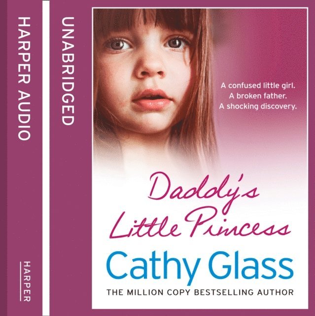 Cathy Glass - Daddy's Little Princess, Ljudbok