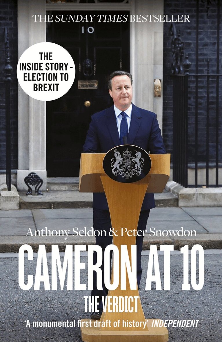 Anthony Seldon, Peter Snowdon - Cameron at 10, E-bok