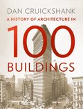 History of Architecture in 100 Buildings