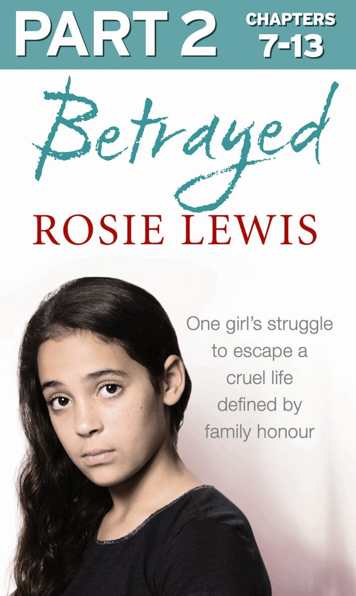 Rosie Lewis - Betrayed: Part 2 of 3, E-bok
