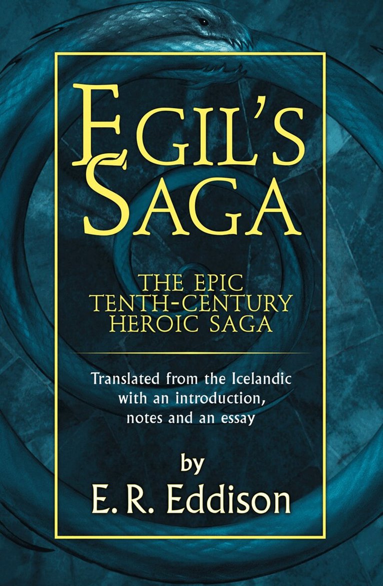 E. R. Eddison - Egil’s Saga, E-bok
