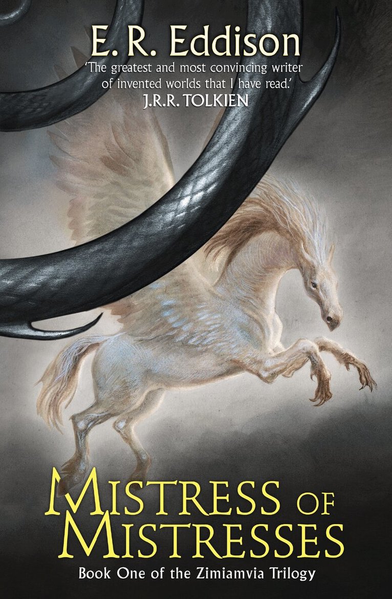 E. R. Eddison - Mistress of Mistresses, E-bok
