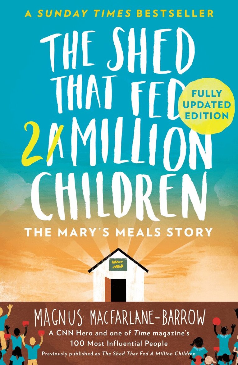 Magnus MacFarlane-Barrow - Shed That Fed 2 Million Children, E-bok