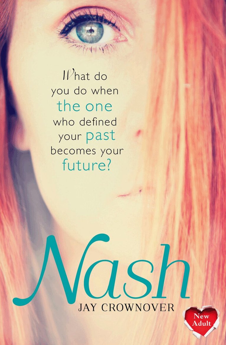Jay Crownover - Nash, E-bok