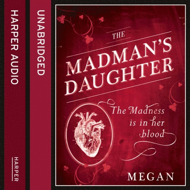 Megan Shepherd - Madman's Daughter, Ljudbok