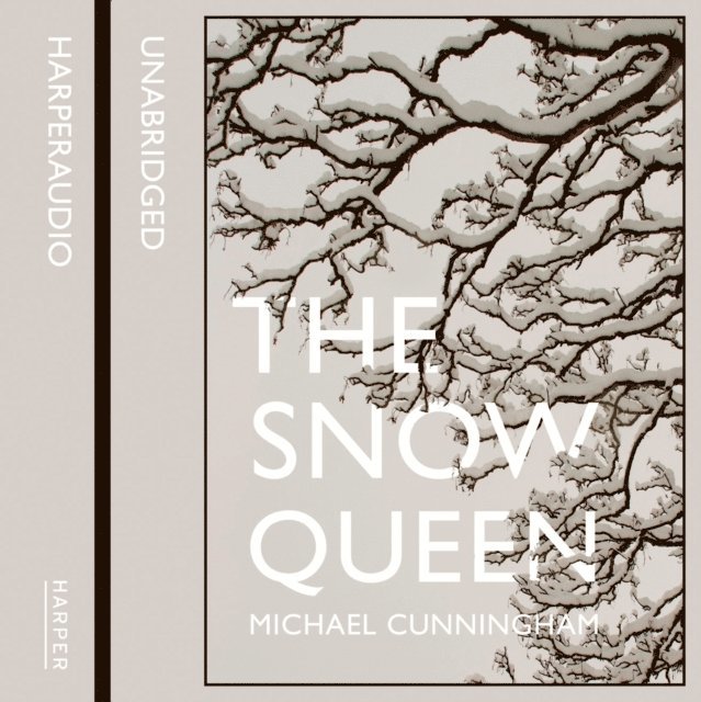 Michael Cunningham - Snow Queen, Ljudbok