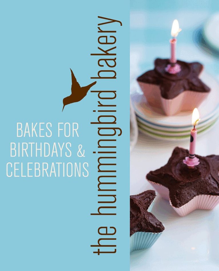 Tarek Malouf - Hummingbird Bakery Bakes for Birthdays and Celebrations, E-bok
