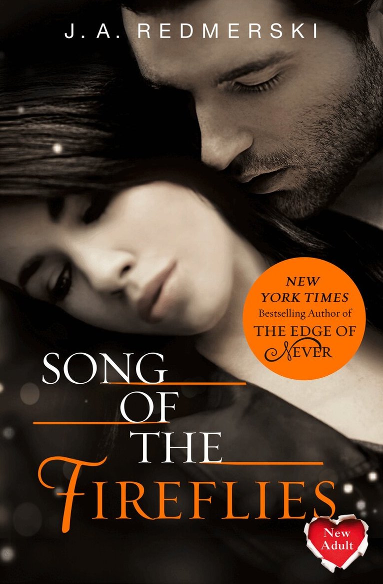 J. A. Redmerski - Song of the Fireflies, E-bok