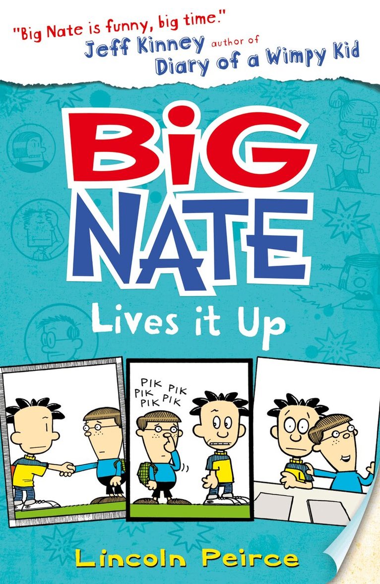 Lincoln Peirce - Big Nate Lives It Up, Häftad