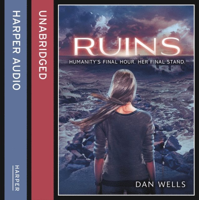 Dan Wells - Ruins, Ljudbok