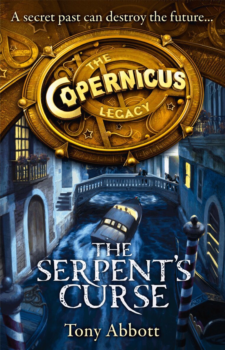 Tony Abbott - Serpent’s Curse, E-bok