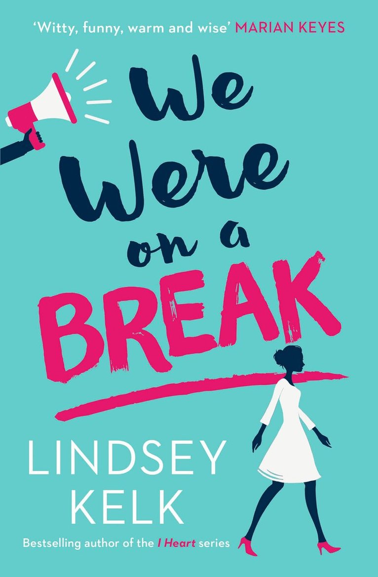 Lindsey Kelk - We Were On a Break, E-bok