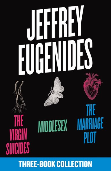 Jeffrey Eugenides - Jeffrey Eugenides Three-Book Collection: The Virgin Suicides, Middlesex, The Marriage Plot, E-bok