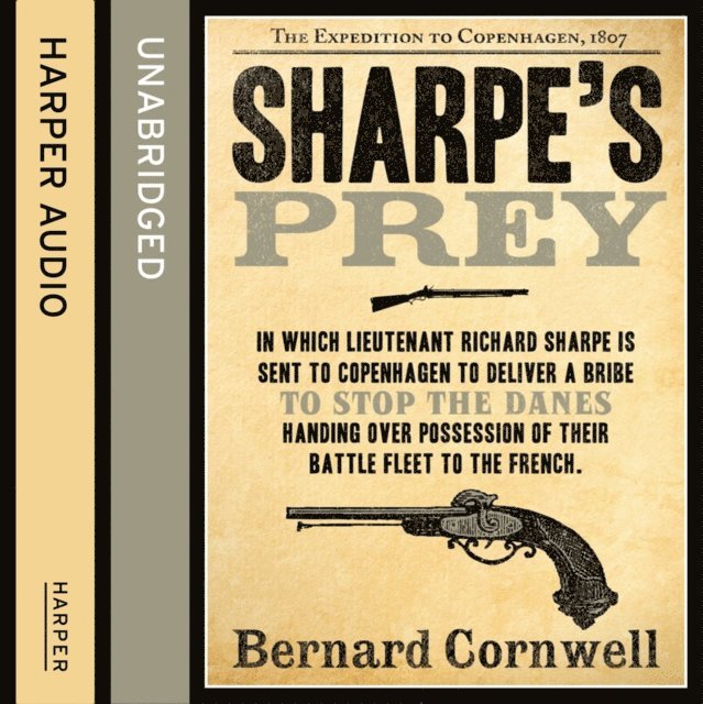 Bernard Cornwell - Sharpe's Prey, Ljudbok
