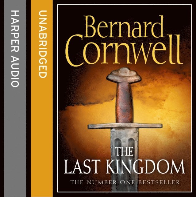 Bernard Cornwell - Last Kingdom, Ljudbok