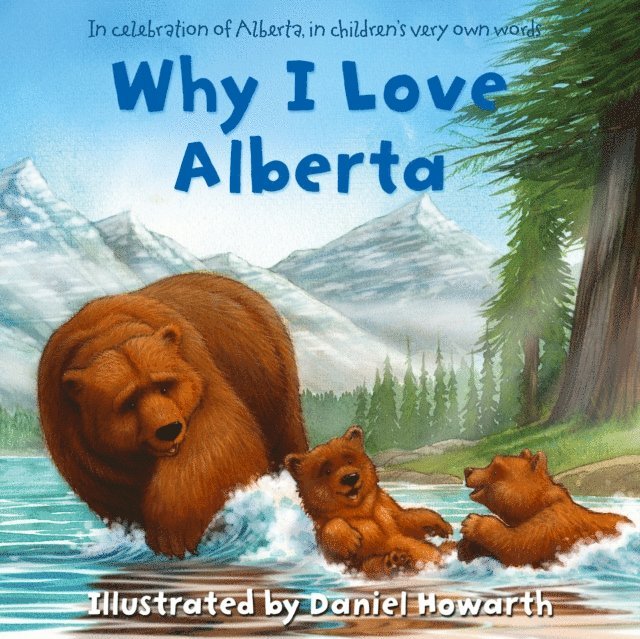 Why I Love Alberta, E-bok