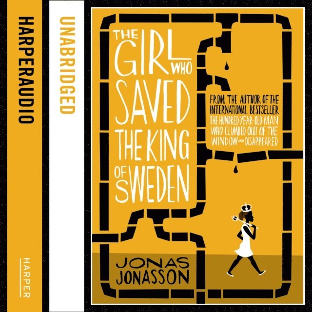 Jonas Jonasson - Girl Who Saved the King of Sweden, Ljudbok