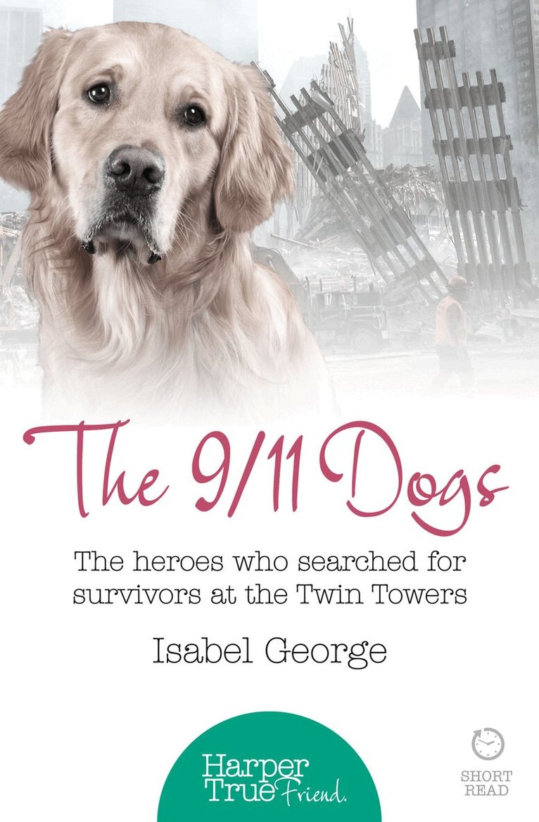 Isabel George - 9/11 Dogs, E-bok