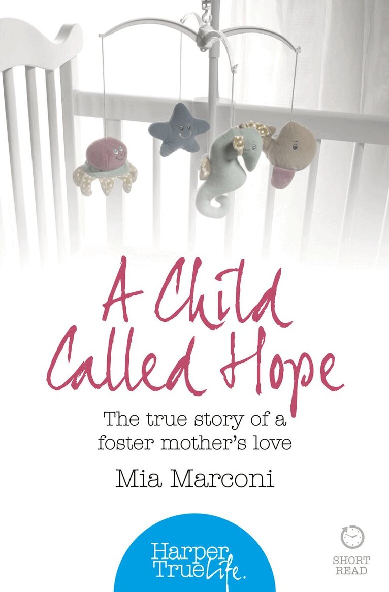 Mia Marconi - Child Called Hope, E-bok
