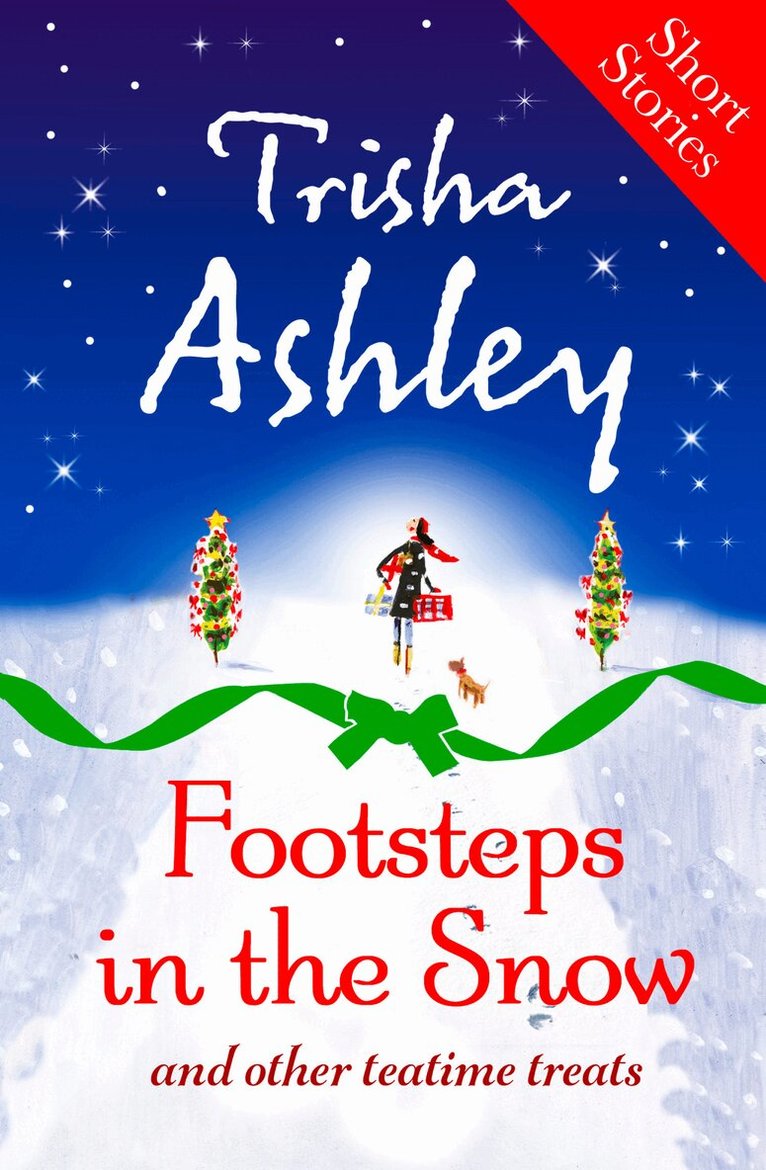 Trisha Ashley - Footsteps in the Snow and other Teatime Treats, E-bok