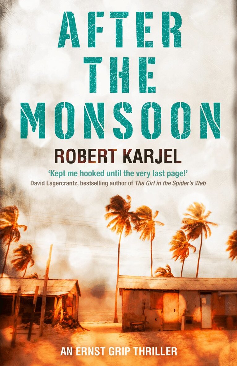 Robert Karjel - After the Monsoon, Häftad