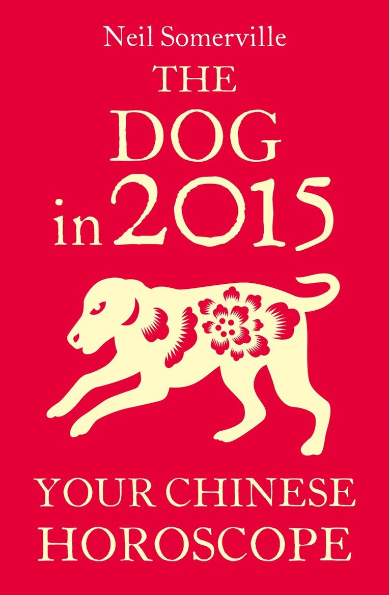 Dog in 2015: Your Chinese Horoscope