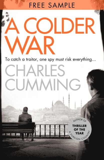 Charles Cumming - Colder War: Free Sampler, E-bok