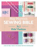 May Martin's Sewing Bible e-short 3: Kids