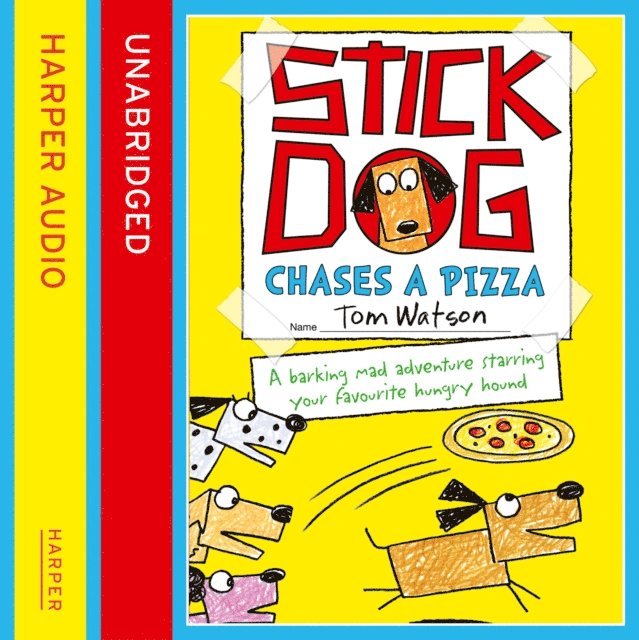 Tom Watson - Stick Dog Chases a Pizza, Ljudbok