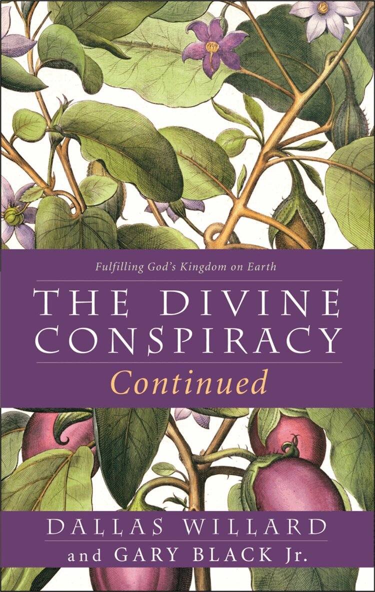 Dallas Willard, Gary Black, Jr. - Divine Conspiracy Continued, E-bok