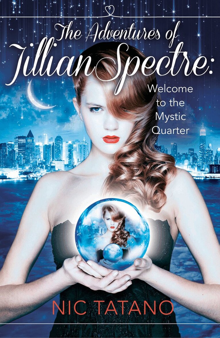 Nic Tatano - Adventures of Jillian Spectre, Häftad. Tillgänglighet: Lägg i varukorg