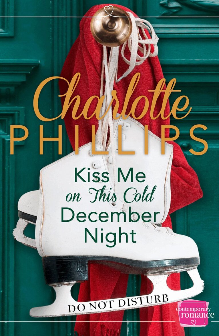 Charlotte Phillips - Kiss Me on This Cold December Night, Häftad