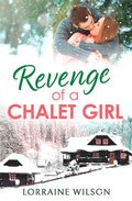 Revenge of a Chalet Girl