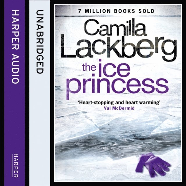 Camilla Lackberg - Ice Princess, Ljudbok