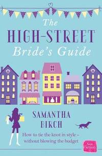 The High-Street Brides Guide