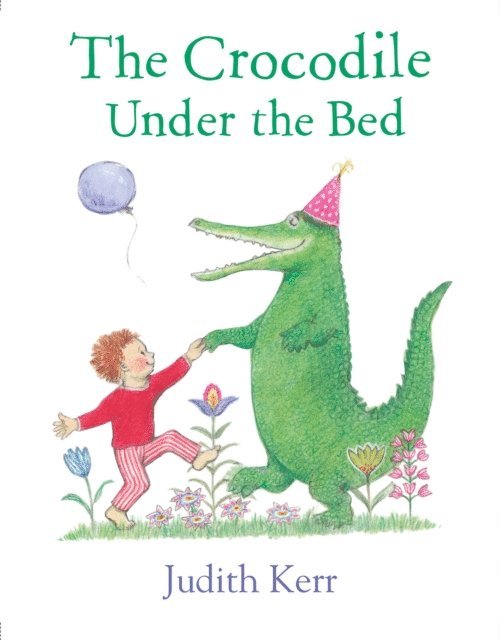 Judith Kerr - Crocodile Under the Bed, E-bok