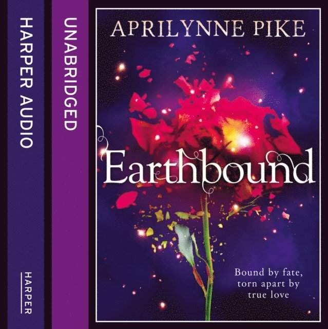 Aprilynne Pike - Earthbound, Ljudbok