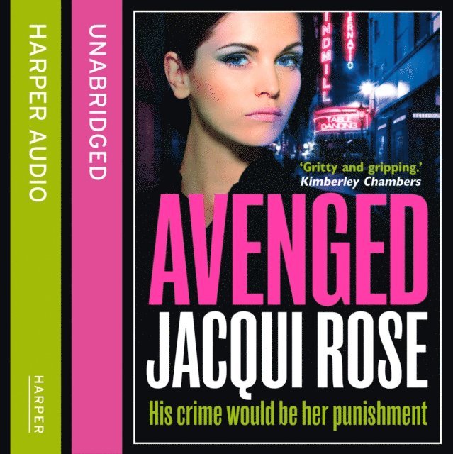 Jacqui Rose - AVENGED, Ljudbok