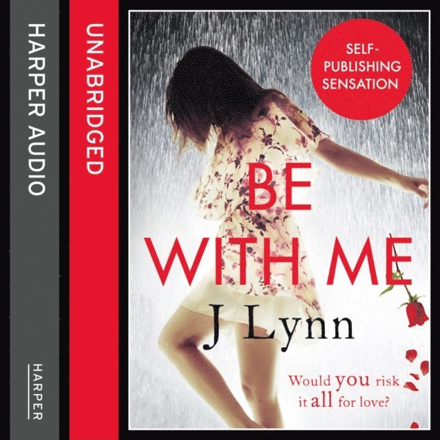 J. Lynn - Be With Me, Ljudbok
