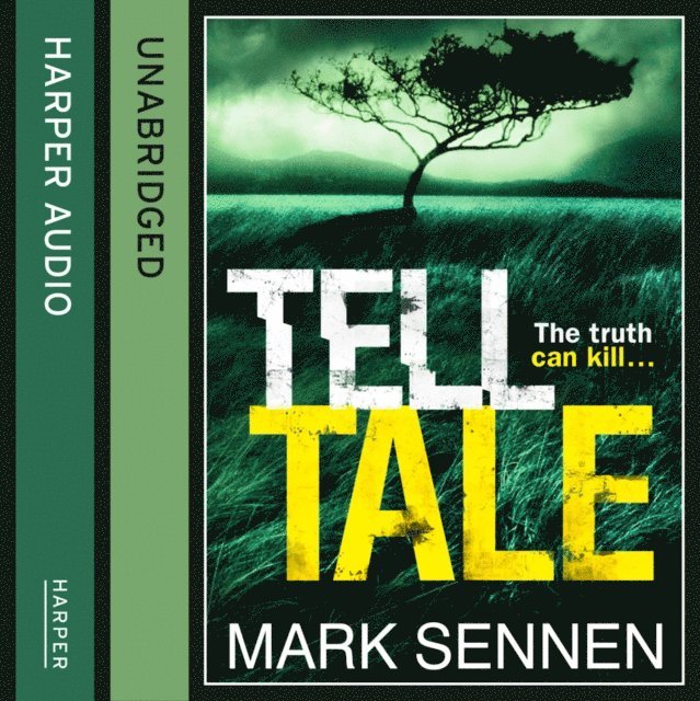 Mark Sennen - Tell Tale: A DI Charlotte Savage Novel, Ljudbok