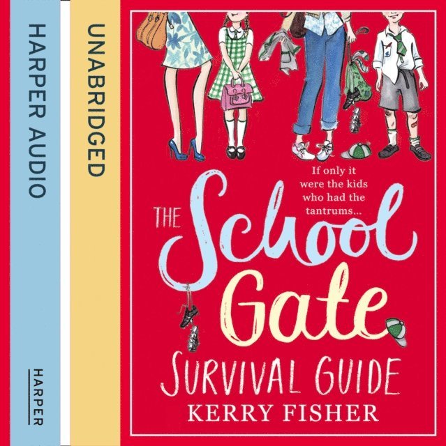 Kerry Fisher - School Gate Survival Guide, Ljudbok
