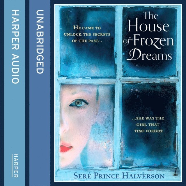Sere Prince Halverson - House of Frozen Dreams, Ljudbok