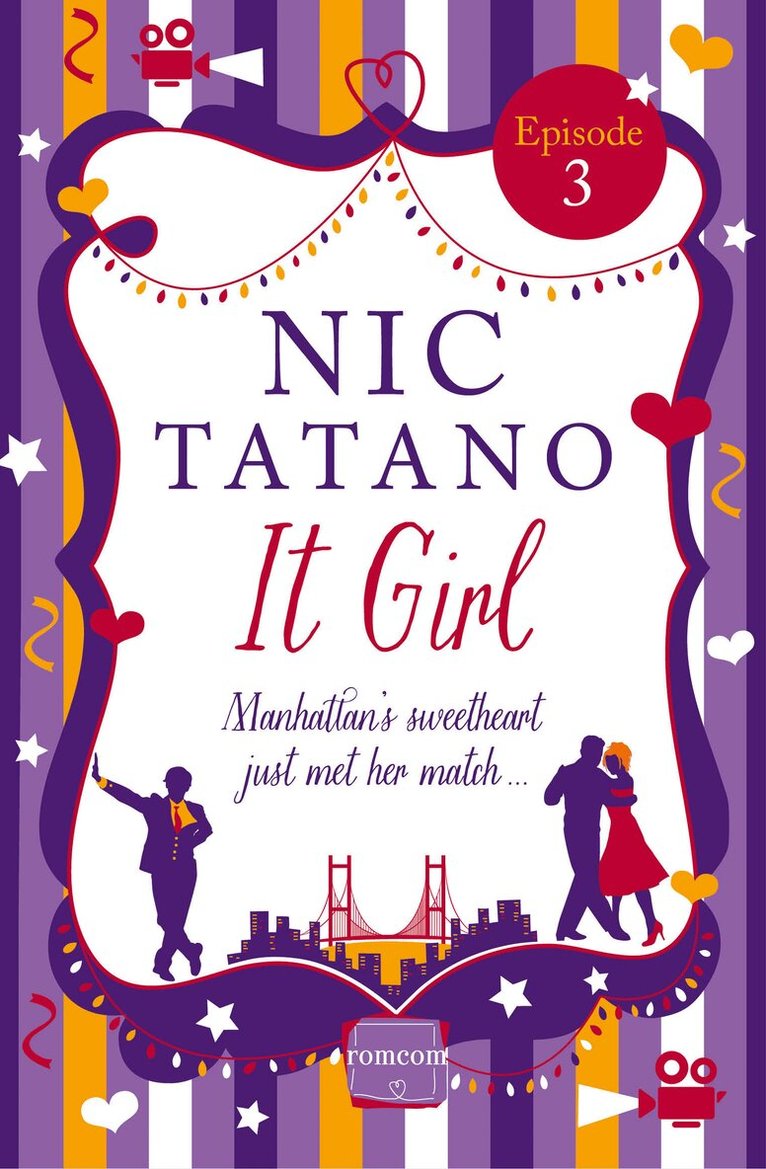 Nic Tatano - It Girl Episode 3: Chapter 14-19 of 36, E-bok. Tillgänglighet: Lägg i varukorg