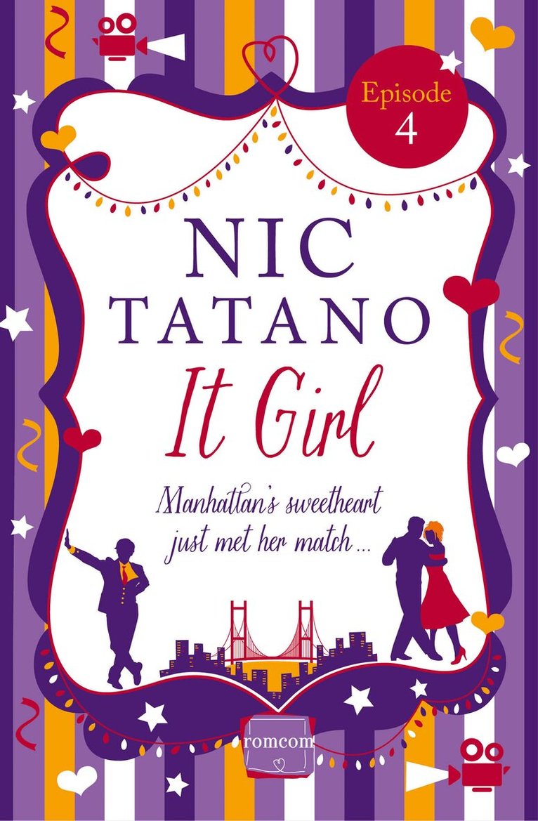 Nic Tatano - It Girl Episode 4: Chapters 20-25 of 36, E-bok. Tillgänglighet: Lägg i varukorg