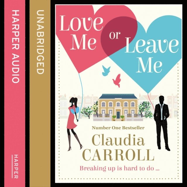 Claudia Carroll - Love Me Or Leave Me, Ljudbok