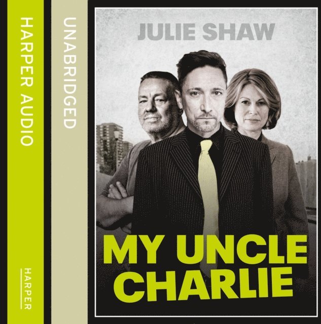Julie Shaw - My Uncle Charlie, Ljudbok